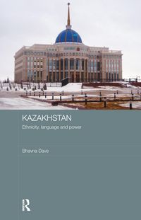 Produktbild: Kazakhstan - Ethnicity, Language and Power
