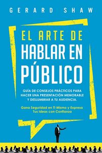 Produktbild: El arte de hablar en p&uacute;blico