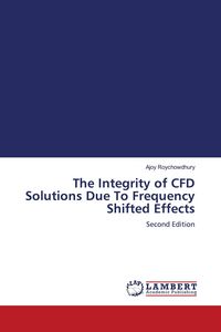 Produktbild: The Integrity of CFD Solutions Due To Frequency Shifted Effects
