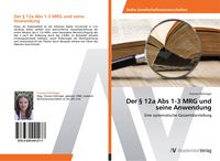Produktbild: Der &sect; 12a Abs 1-3 MRG und seine Anwendung