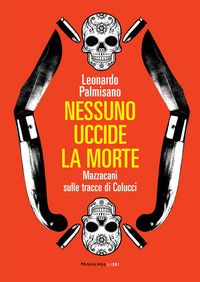 Produktbild: Nessuno uccide la morte
