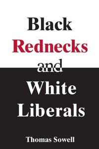 Produktbild: Black Rednecks & White Liberals