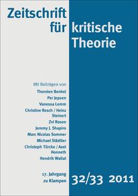 Produktbild: Zeitschrift f&uuml;r kritische Theorie / Zeitschrift f&uuml;r kritische Theorie, Heft 32/33 (2011)
