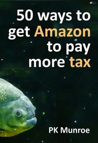 Produktbild: 50 Ways to Make Amazon Pay More Tax