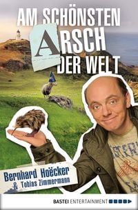 Bild vom Artikel Am schönsten Arsch der Welt vom Autor Bernhard Hoecker