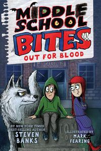 Produktbild: Middle School Bites 3: Out for Blood