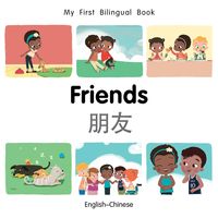 Produktbild: My First Bilingual Book-Friends (English-Chinese)