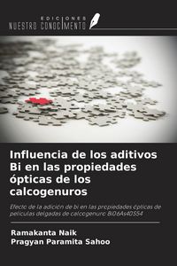 Produktbild: Influencia de los aditivos Bi en las propiedades &oacute;pticas de los calcogenuros