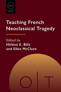 Produktbild: Teaching French Neoclassical Tragedy