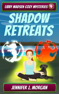 Produktbild: Shadow Retreats (Libby Madsen Cozy Mysteries, #4)