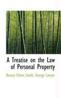 Produktbild: A Treatise on the Law of Personal Property