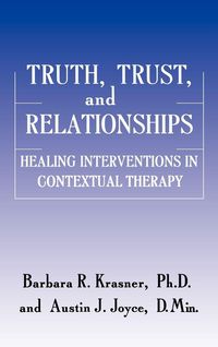 Produktbild: Truth, Trust And Relationships
