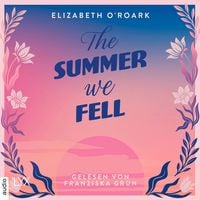Produktbild The Summer We Fell - The-Summer-Reihe, Teil 1