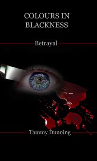 Produktbild: Colours In Blackness: Book #4 - Betrayal