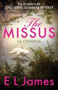 Bild vom Artikel The Missus (La Condesa) vom Autor E L James