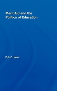 Produktbild: Merit Aid and the Politics of Education