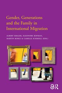 Produktbild: Gender, Generations and the Family in International Migration