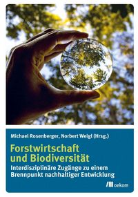 Produktbild: Forstwirtschaft und Biodiversit&auml;t