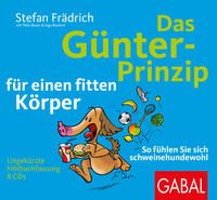 Produktbild: Das G&uuml;nter-Prinzip f&uuml;r einen fitten K&ouml;rper