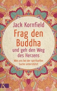 Produktbild: Frag den Buddha - und geh den Weg des Herzens