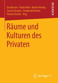 Produktbild: R&auml;ume und Kulturen des Privaten