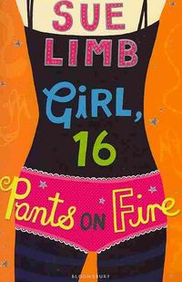 Produktbild: Girl, 16: Pants on Fire