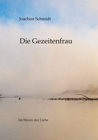Produktbild: Die Gezeitenfrau