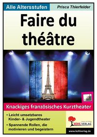 Produktbild: Faire du th&eacute;&acirc;tre