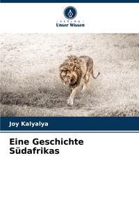 Produktbild: Eine Geschichte S&uuml;dafrikas