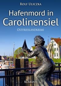 Produktbild: Hafenmord in Carolinensiel. Ostfrieslandkrimi