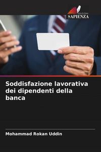 Produktbild: Soddisfazione lavorativa dei dipendenti della banca