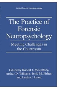 Produktbild: The Practice of Forensic Neuropsychology