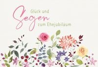 Produktbild: Gru&szlig;karte - Gl&uuml;ck und Segen zum Ehejubil&auml;um