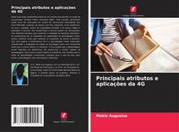 Produktbild: Principais atributos e aplica&ccedil;&otilde;es da 4G