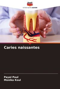 Produktbild: Caries naissantes