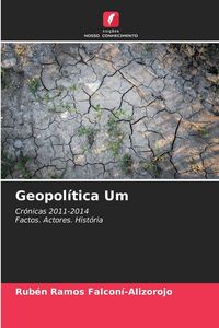 Produktbild: Geopol&iacute;tica Um