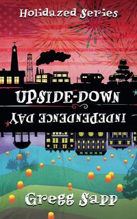 Produktbild: Upside-Down Independence Day