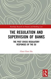 Produktbild: The Regulation and Supervision of Banks