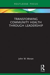 Produktbild: Transforming Community Health through Leadership