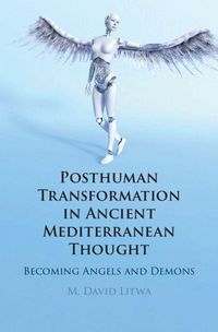Produktbild: Posthuman Transformation in Ancient Mediterranean Thought