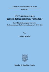Bild vom Artikel Der Grundsatz des gemeindefreundlichen Verhaltens. vom Autor Ludwig Macher
