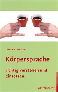 Produktbild: K&ouml;rpersprache richtig verstehen und einsetzen