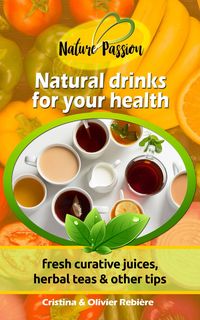 Produktbild: Natural drinks for your health