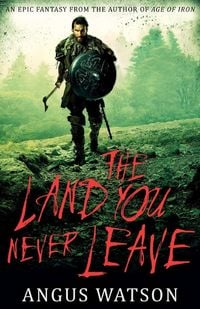 Produktbild: The Land You Never Leave