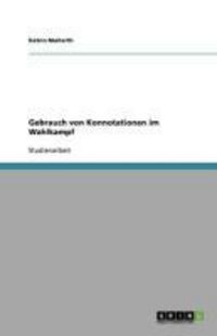 Produktbild: Gebrauch von Konnotationen im Wahlkampf