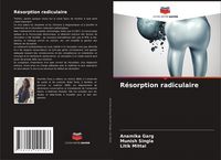 Produktbild: R&eacute;sorption radiculaire