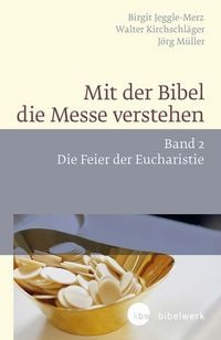 Produktbild: Mit der Bibel die Messe verstehen