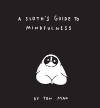Produktbild: A Sloth's Guide to Mindfulness