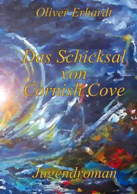 Produktbild: Das Schicksal von Cornish Cove