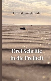 Produktbild: Drei Schritte in die Freiheit